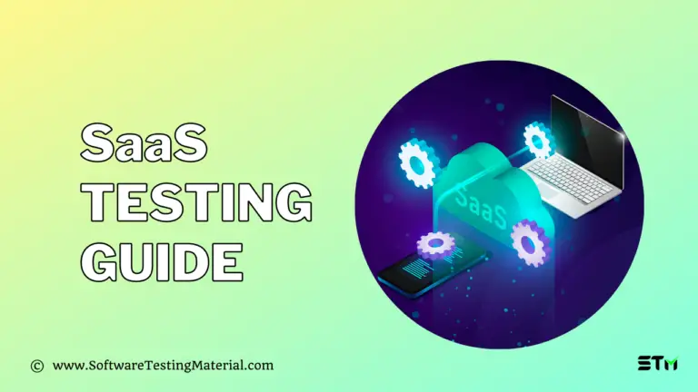 SaaS Testing Guide: What You Should Know
