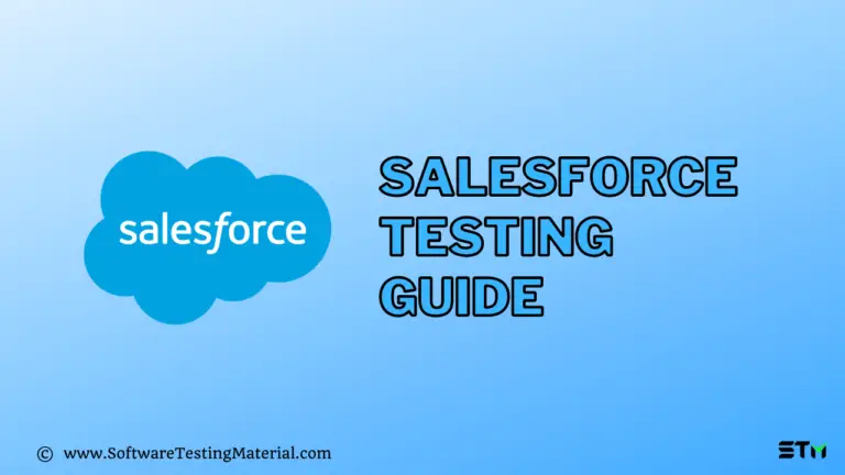Salesforce Testing | A Comprehensive Guide