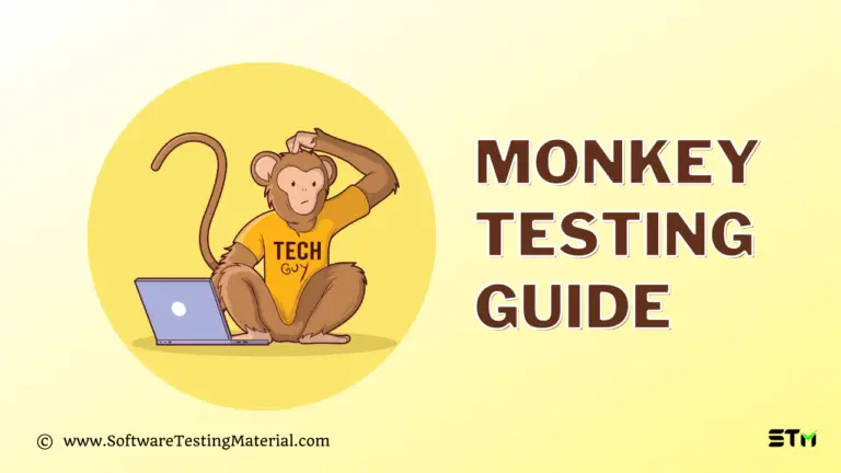 Monkey Testing Guide | What You Should Know