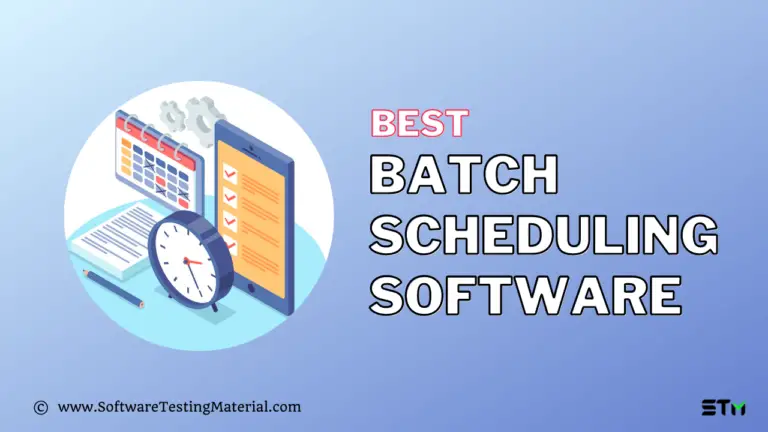 Batch Scheduling Software