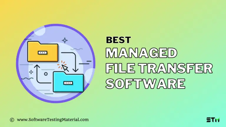 11 Best Managed File Transfer Software (Free and Paid) for 2024