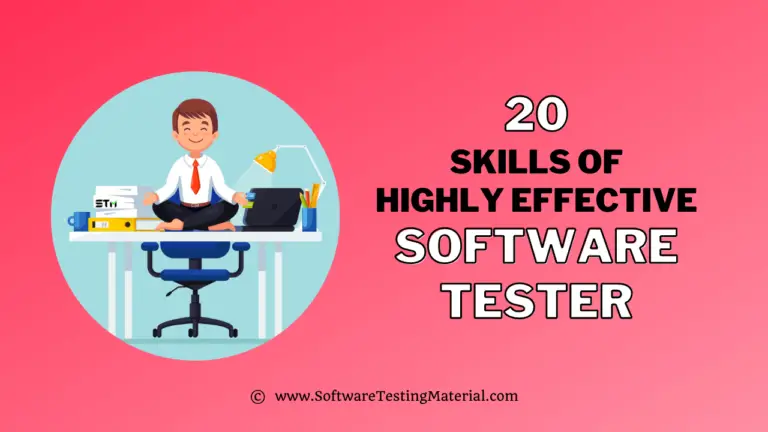 20 Skills Of Highly Effective Software Tester