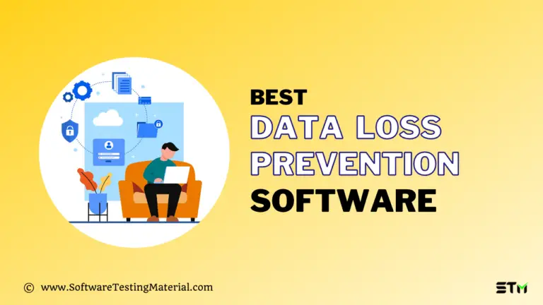 11 Best Data Loss Prevention Software (Free & Paid) for 2024