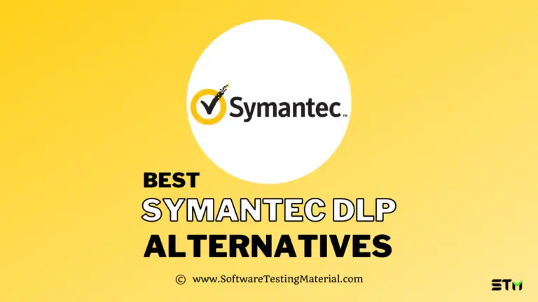 Best Symantec DLP Alternatives (Free and Paid) for 2024