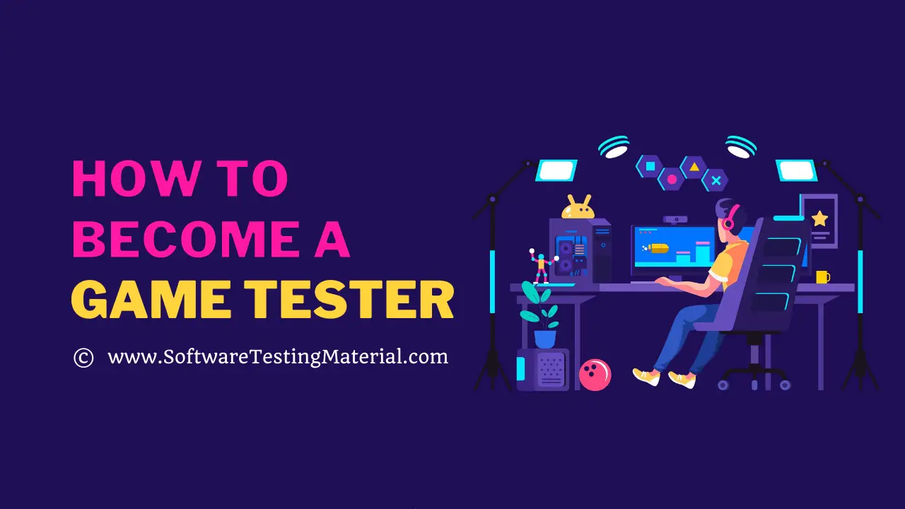 How To Become A Game Tester