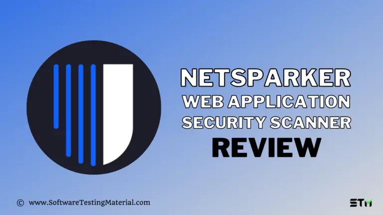 Netsparker Web Application Security Scanner Review