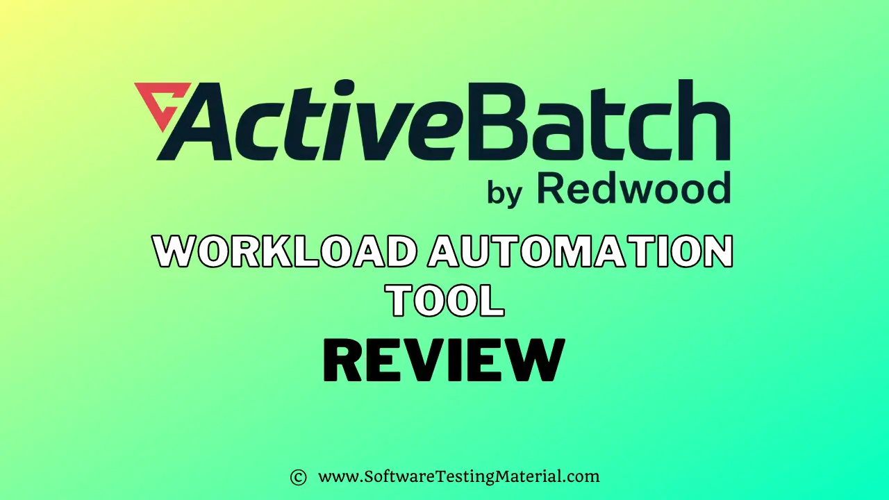ActiveBatch Workload Automation Tool Review