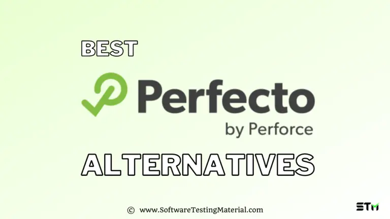 6 Best Perfecto Mobile Alternatives (Free and Paid) for 2024