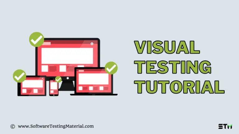 The Ultimate Automated Visual Testing Tutorial For 2024