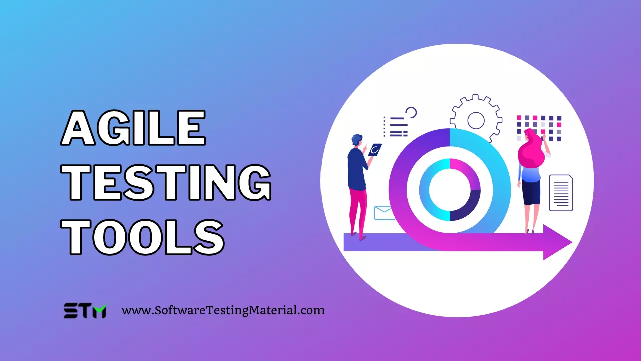 Agile Testing Tools