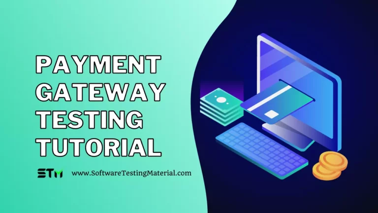 Payment Gateway Testing Guide: How To Test Payment Gateway Functionality