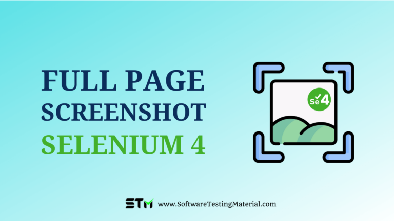 Selenium 4 | How To Capture A Full-Page Screenshot Using Selenium 4