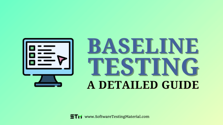 Baseline Testing | How It Works, Purpose, Benefits, Baseline Vs Benchmark