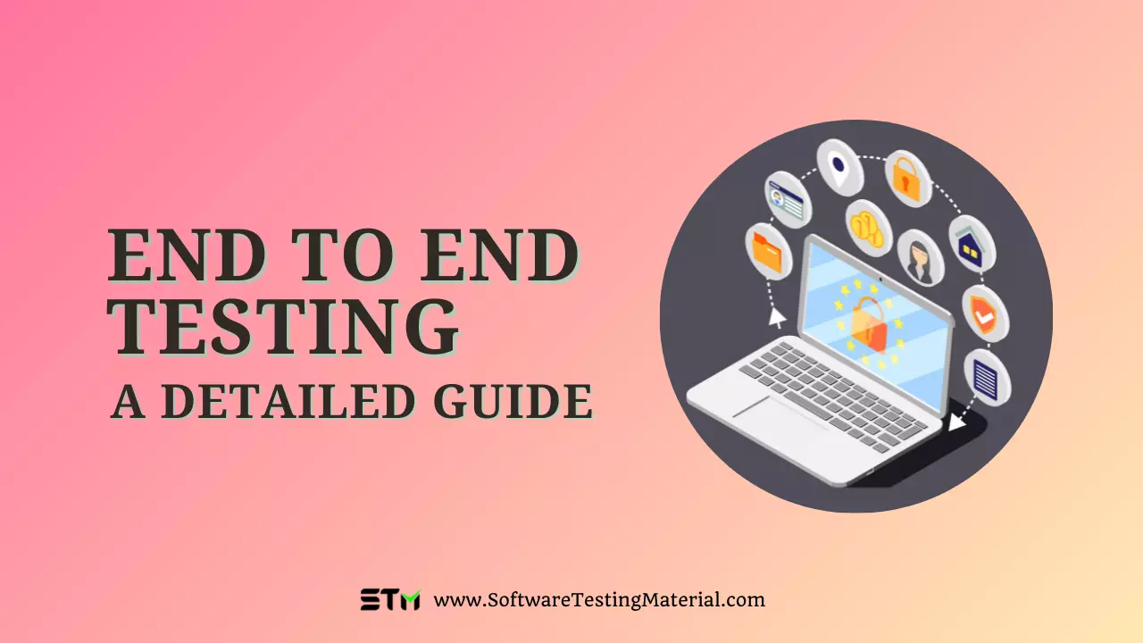 End To End Testing