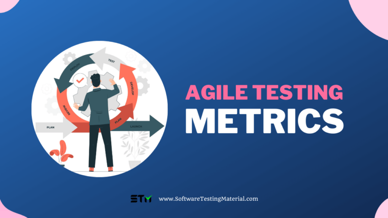 Agile Testing Metrics: How Can Metrics Help?