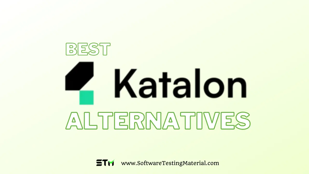 Katalon Alternatives