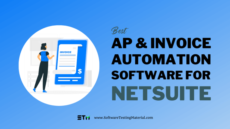 Best Tools For AP & Invoice Automation For Netsuite