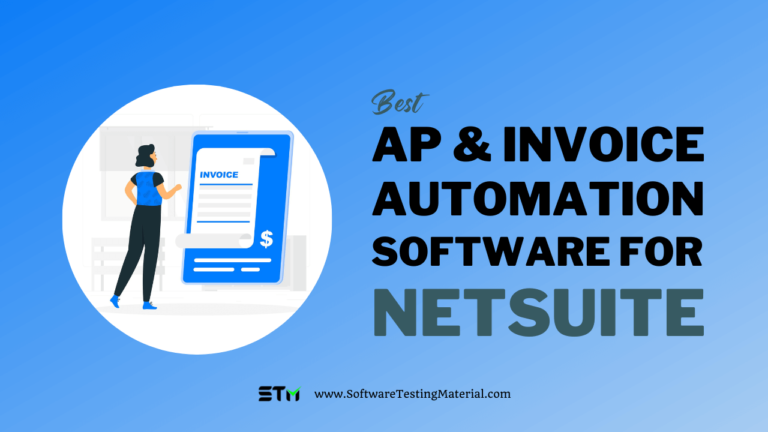 9 Best Tools For AP & Invoice Automation For Netsuite