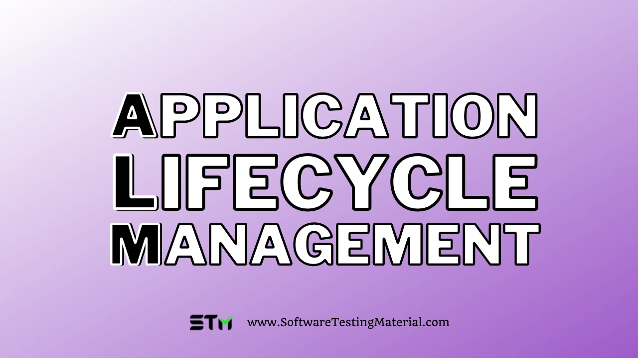 Application Lifecycle Management ALM