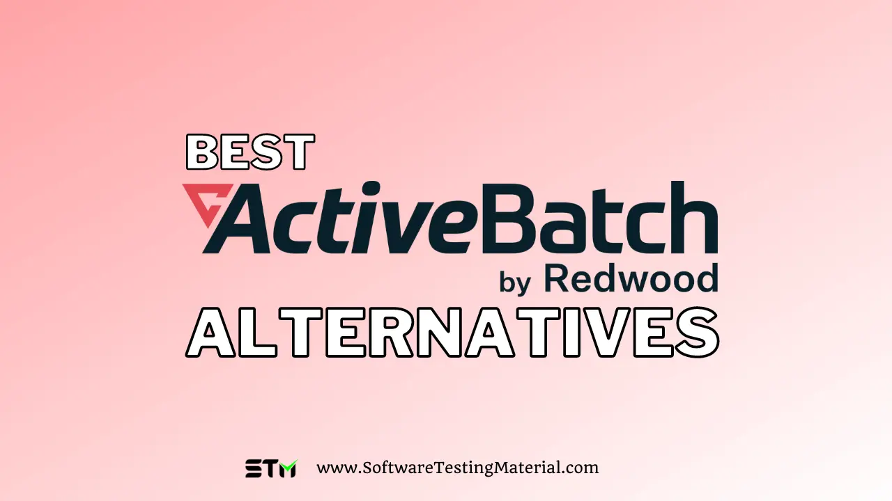 Best ActiveBatch Alternatives