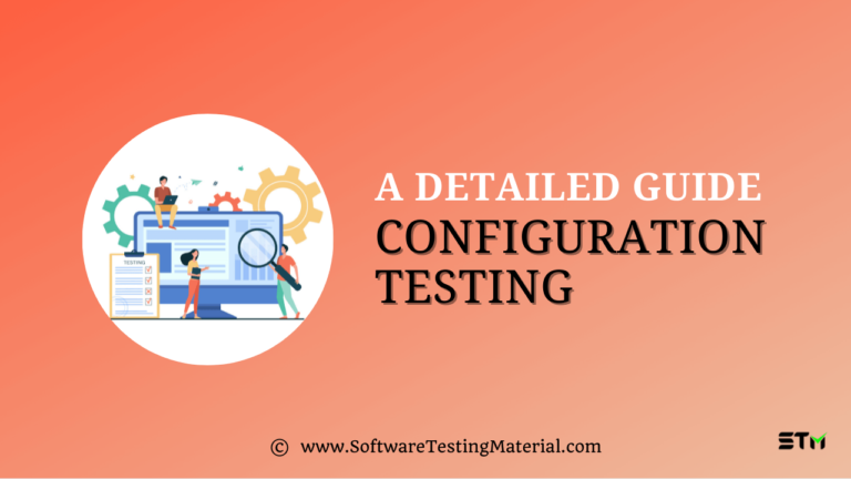 Configuration Testing – A Detaild Guide