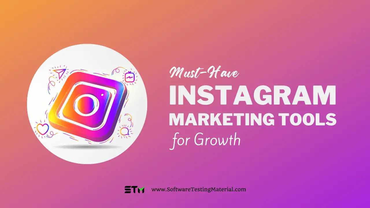 Must-Have Instagram Marketing Tools for Growth