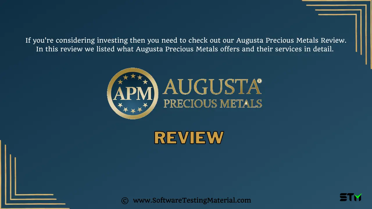 Augusta Precious Metals Review