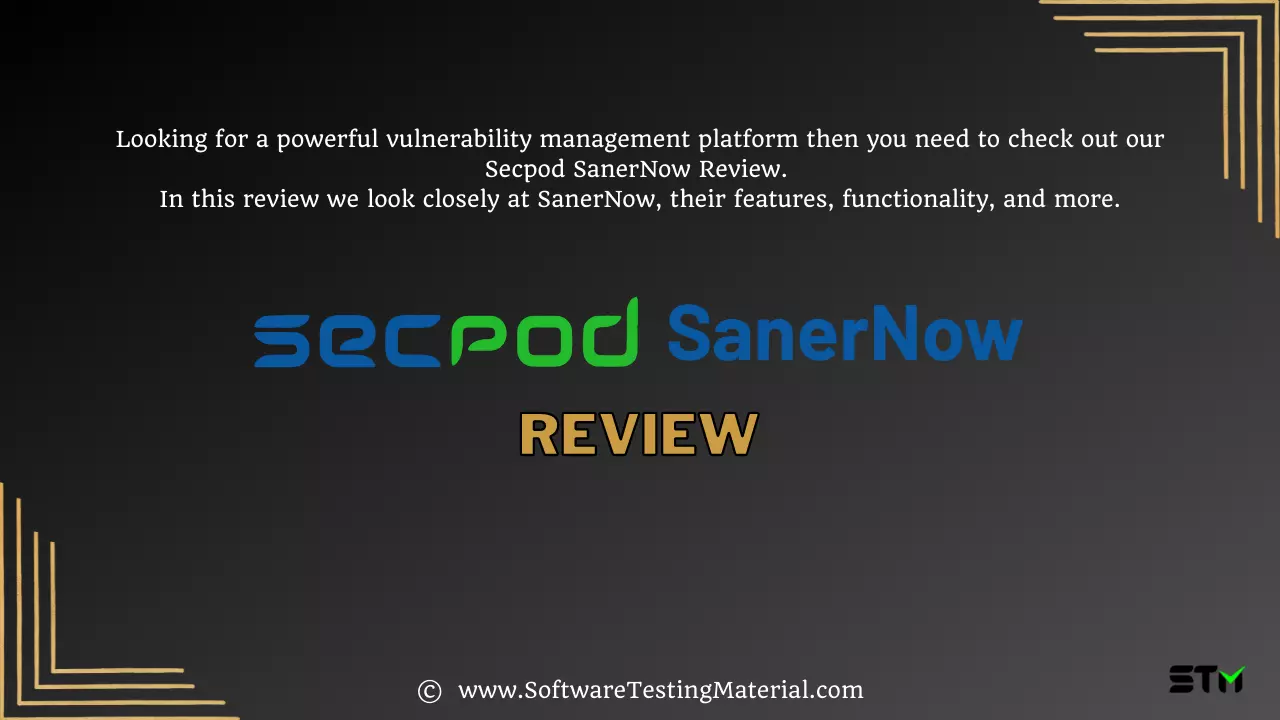 Secpod SanerNow Review