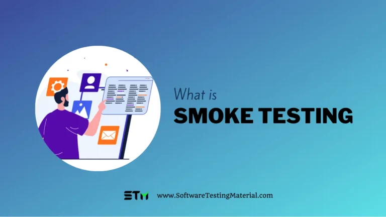 What is Smoke Testing? How To Perform It?