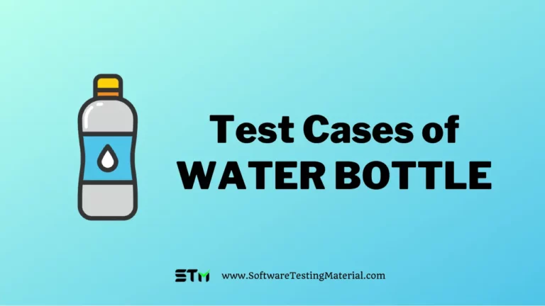 Sample Test Cases For Water bottle