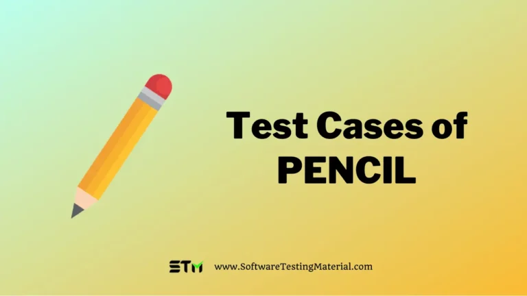 Sample Test Cases For Pencil