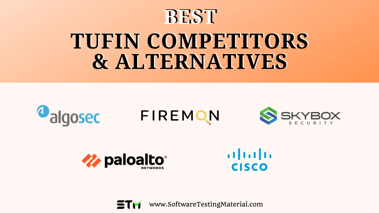 Best Tufin Competitors And Alternatives