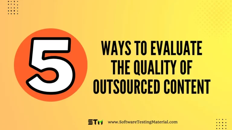 5 Ways to Evaluate the Quality of Outsourced Content