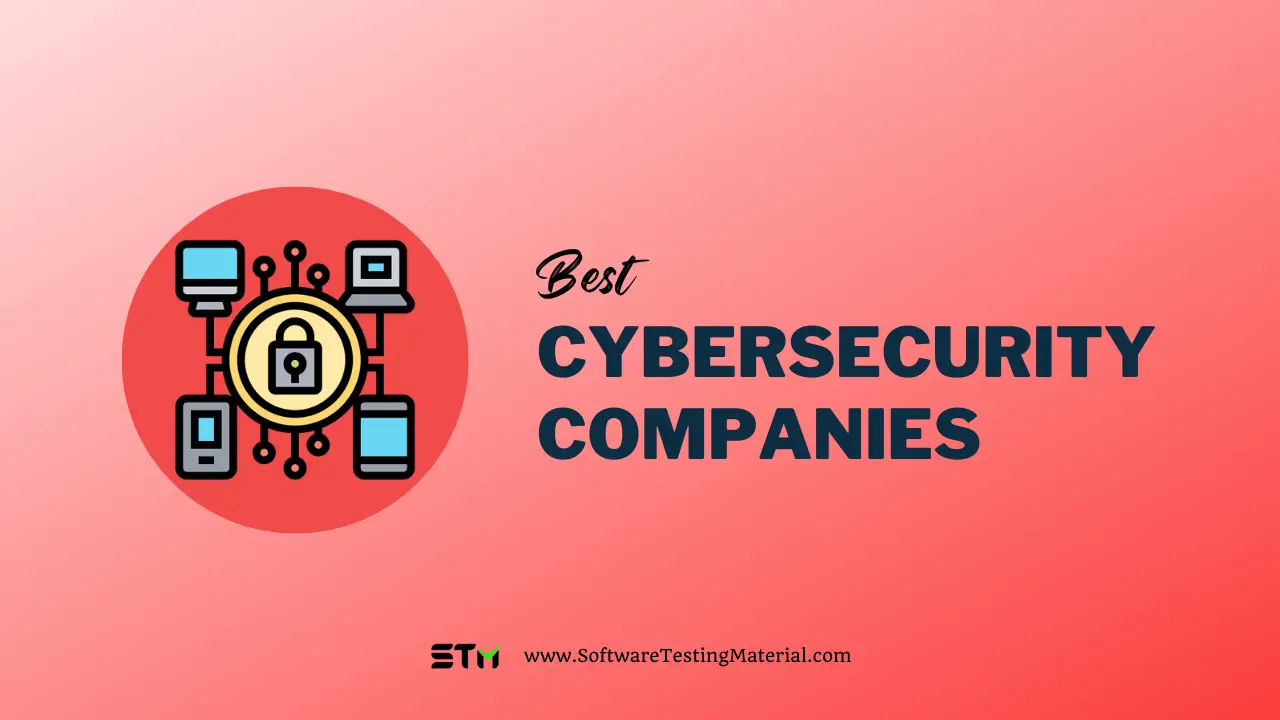 Best Cybersecurity Companies