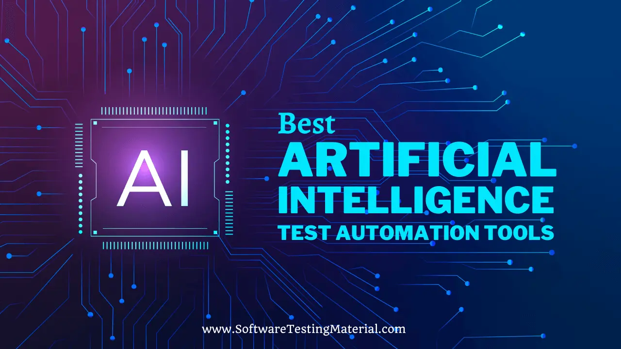 Best Artificial Intelligence Test Automation Tools