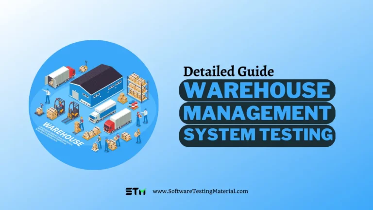 Warehouse Management System Testing
