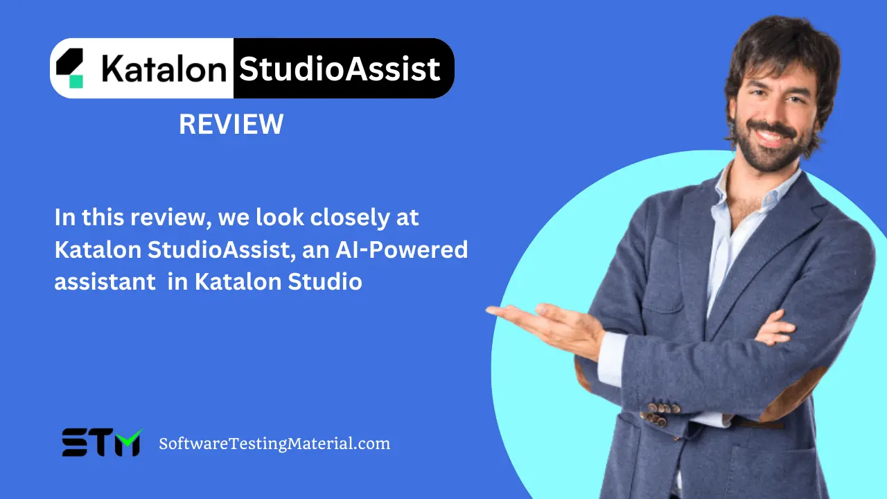 Katalon StudioAssist Review