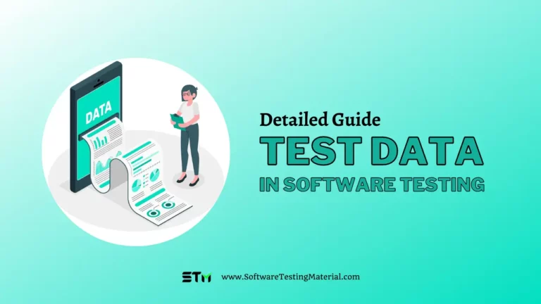 What is Test Data in Software Testing | A Complete Guide