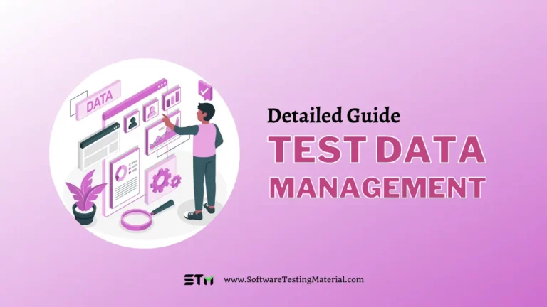 What is Test Data Management | A Complete Guide