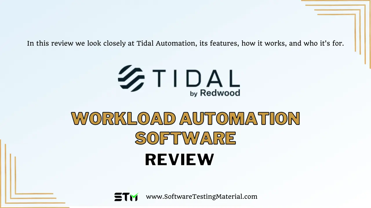 Tidal Workload Automation Software Review