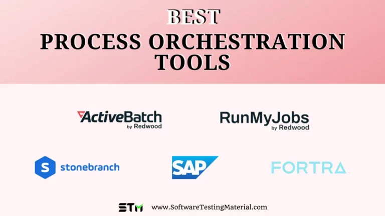 Best Process Orchestration Tools