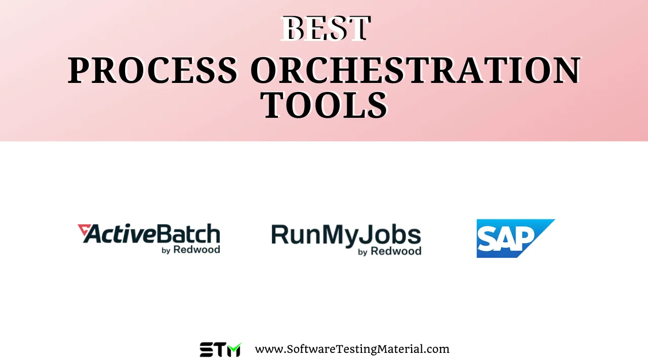 Best Process Orchestration Tools