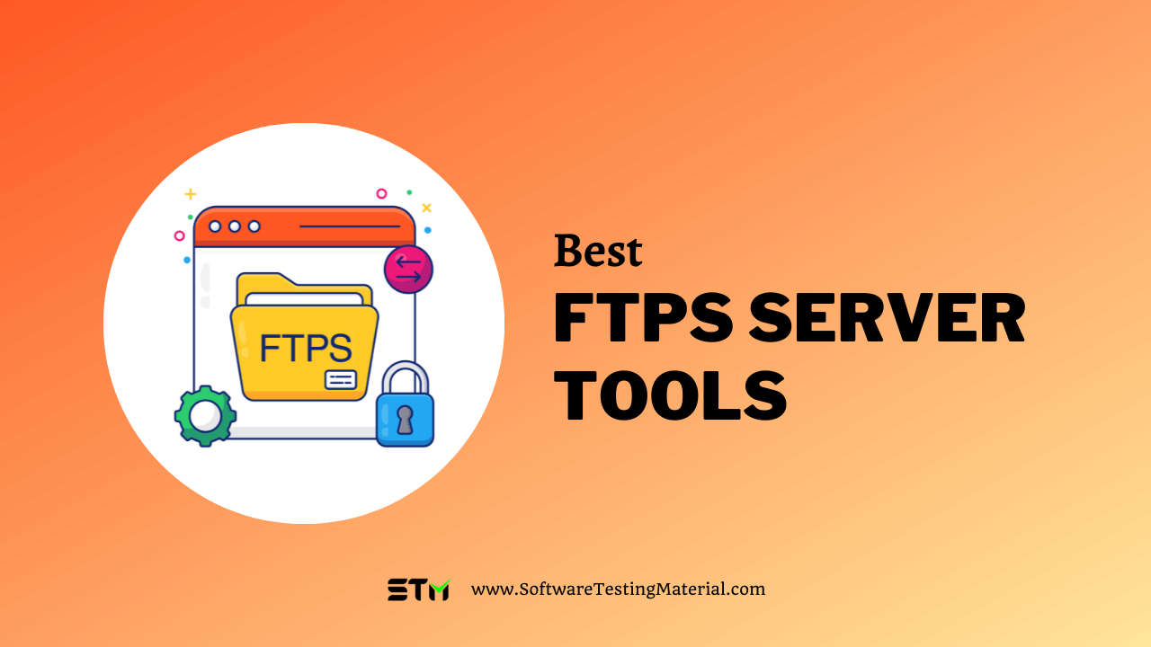 Best FTPS Server Tools