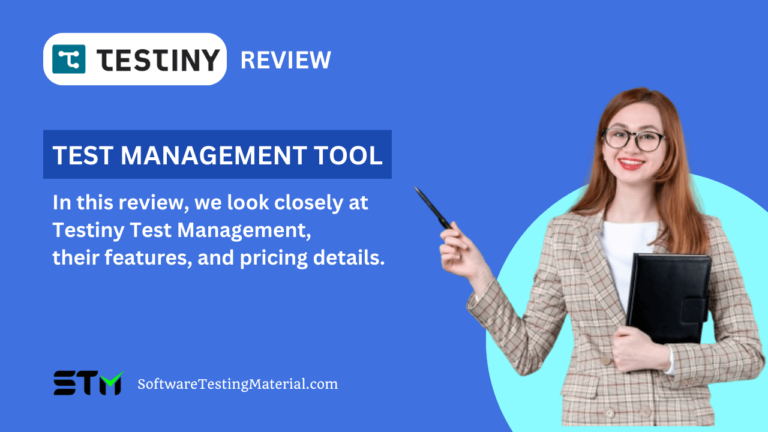 Testiny Test Management Tool Review 2024: Features and Walk-Through