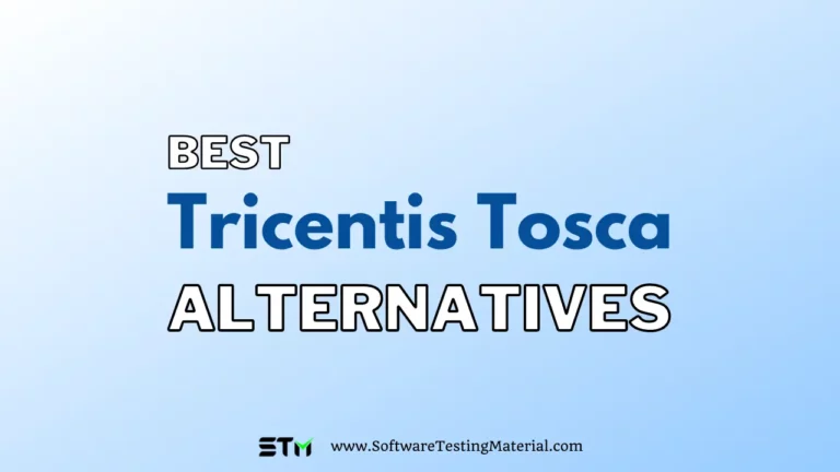 7 Best Tricentis Tosca Alternatives & Competitors in 2024