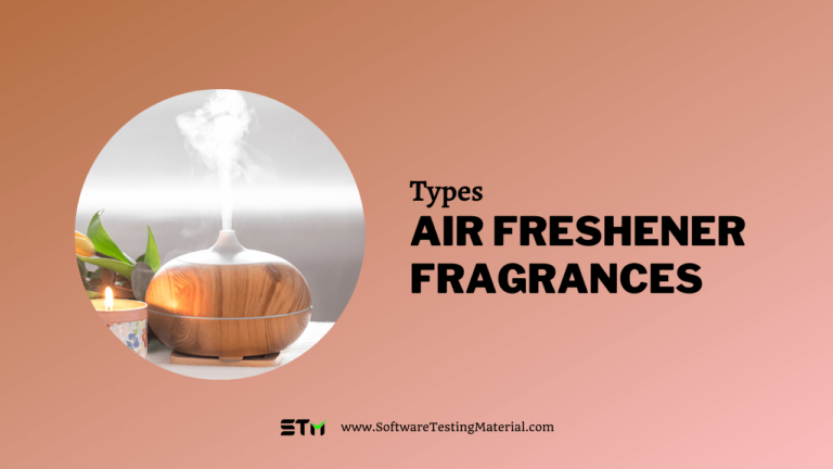 6 Types of Air Freshener Fragrances