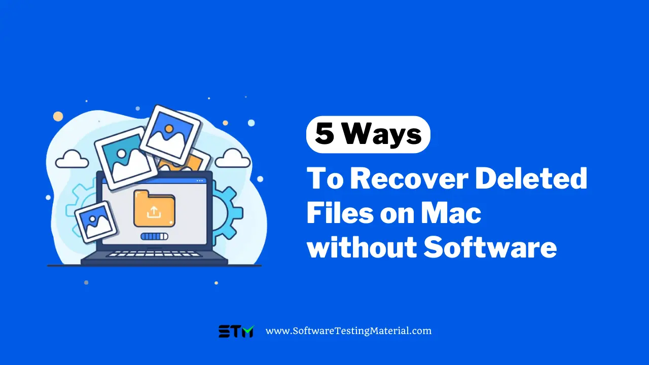 Recover Deleted Files on Mac without Software