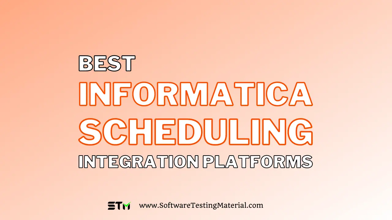 Best Informatica Scheduling Integration Platform