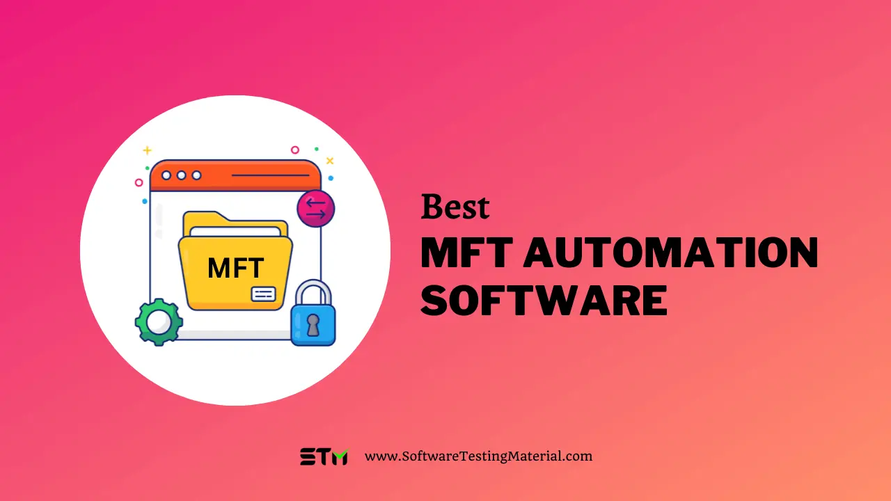 Best MFT Automation Software