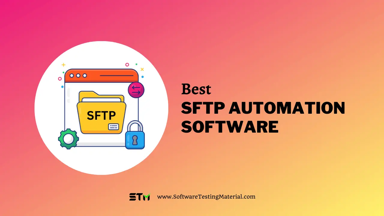 Best SFTP Automation Software